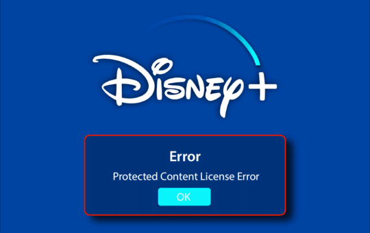 Disney Plus Protected Content License Error